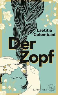 Cover: Laetitia Colombani Der Zopf
