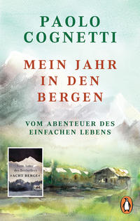 Cover: Paolo Cognetti Mein Jahr in den Bergen