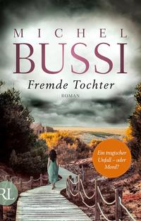 Cover: Michel Bussi Fremde Tochter