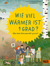 Cover: Kristina Scharmacher-Schreiber und Stephanie Marian Wieviel wärmer ist 1 Grad