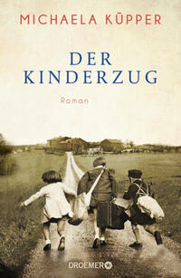 Cover: Michaela Küpper Der Kinderzug