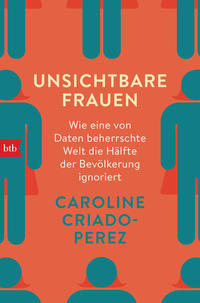 Cover: Caroline Criado-Perez Unsichtbare Frauen