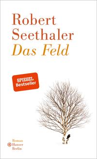 Cover: Robert Seethaler Das Feld