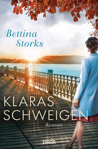 Cover: Bettina Storks Klaras Schweigen
