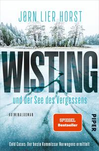Cover: Jørn Lier Horst Wisting und der See des Vergessens