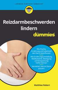 Cover: Dr. Matthias Robert Reizdarmbeschwerden lindern für Dummies 