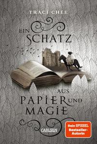 Cover: Traci Chee Ein Schatz aus Papier und Magie