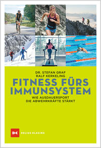 Cover: Dr. Stefan Graf, Ralf Kerkeling Fitness fürs Immunsystem