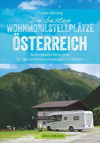 Cover: Torsten Berning Die besten Wohnmobilstellplätze Österreich