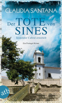 Cover: Claudia Santana Der Tote von Sines