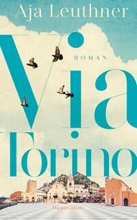 Cover: Aja Leuthner Via Torino