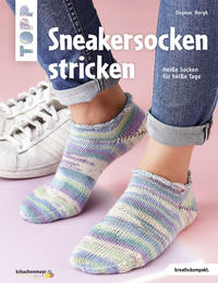 Cover: Dagmar Bergk Sneakersocken stricken. Heiße Socken für heiße Tage. 