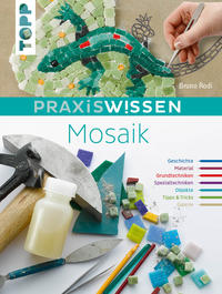 Cover: Bruno Rodi Praxiswissen Mosaik.