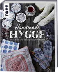Cover: Carmen Wedeland Handmade Hygge. Strick-, Häkel- und Nähprojekte zum Wohlfühlen.