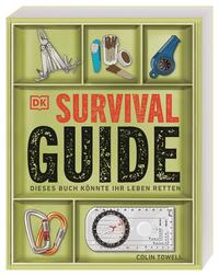 Cover: Colin Towell Survival Guide – dieses Buch könnte ihr Leben retten