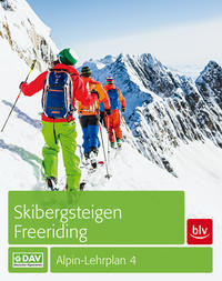 Cover: Peter Geyer, Jan Mersch, Chris Semmel Skibergsteigen – Freeriding