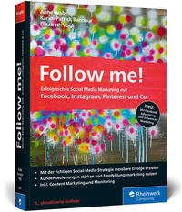 Cover: Anne Grabs Follow me! – Erfolgreiches Social Media Marketing mit Facebook, Instagram, Pinterest und Co.