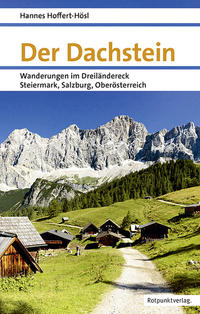 Cover: Hannes Hoffert-Hösl Der Dachstein