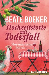 Cover: Beate Böker Hochzeitstorte mit Todesfall