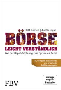 Cover: Rolf Morrien Börse leicht verständlich - von der Depot-Eröffnung zum optimalen Depot