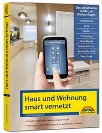 Cover: Christian Immler Haus und Wohnung smart vernetzt