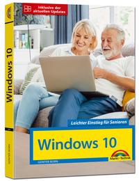 Cover: Günter Born Windows 10 - leichter Einstieg für Senioren