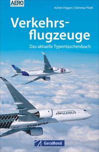 Cover: Achim Figgen u. Dietmar Plath Verkehrsflugzeuge - das aktuelle Typentaschenbuch