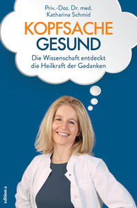 Cover: Katharina Schmid Kopfsache Gesund